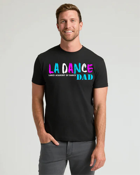 LA Dance Dad Short Sleeve Black T