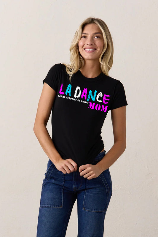 LA Dance Mom Short Sleeve Black T